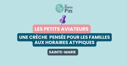 Crèche à Sainte-Marie avec horaires atypiques : Les Petits Aviateurs s’adaptent aux familles, Saint-Denis, Les Petits Pas